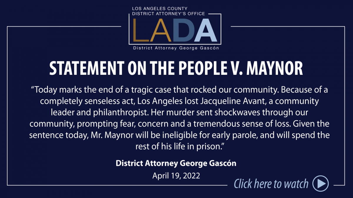 Statement by District Attorney and link to news conference on People v. Maynor
