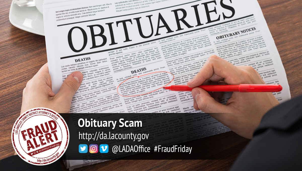 Obituary Scams Target Grieving Families | Los Angeles County District ...